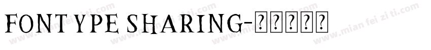 fontype sharing字体转换